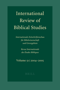 International Review of Biblical Studies, Volume 51 (2004-2005)