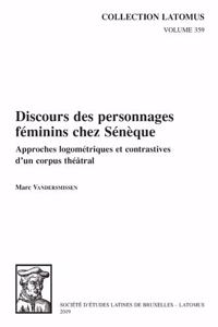 Discours des personnages féminins chez Sénèque