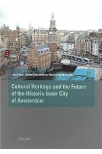 Future of the Historic Inner City of Amsterdam