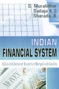 Indian Finaical System B.Com. 2nd Sem. Bangalore