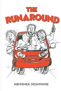 Runaround