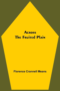 Across The Fruited Plain