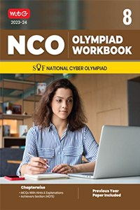 MTG National Cyber Olympiad (NCO) Workbook for Class 8 - Quick Recap, MCQs, Previous Years Solved Paper and Achievers Section - SOF NCO Olympiad Preparation Books For 2023-2024 Exam