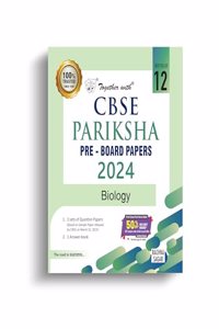 Together with CBSE Class 12 Biology Pariksha Pre-Board Papers for Exam 2024