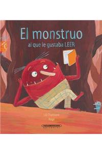 El Monstruo Al Que Le Gustaba Leer