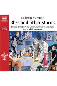 Bliss and Other Stories