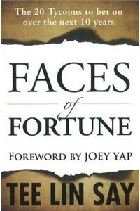 Faces of Fortune