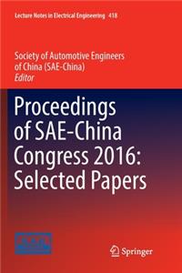 Proceedings of Sae-China Congress 2016: Selected Papers