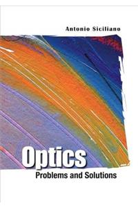 Optics: Problems and Solutions