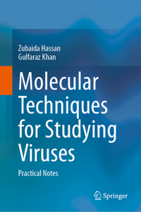Molecular Techniques for Studying Viruses