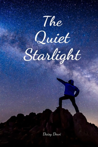 The Quiet Starlight