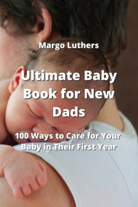 Ultimate Baby Book for New Dads