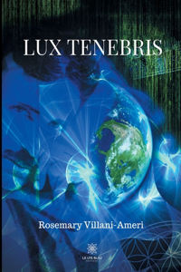 Lux Tenebris