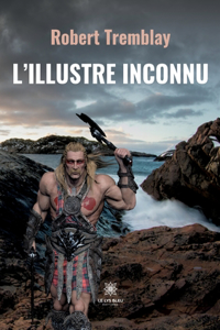 L'Illustre Inconnu