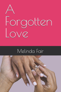 A Forgotten Love