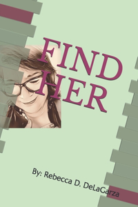 Find Her