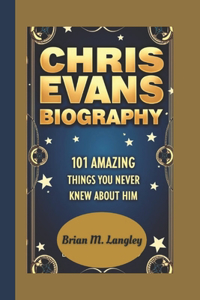 Chris Evans Biography