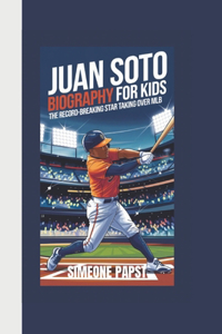 Juan Soto Biography for Kids