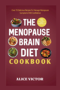 Menopause Brain Diet Cookbook