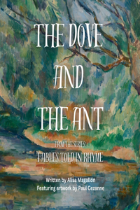 Dove and The Ant