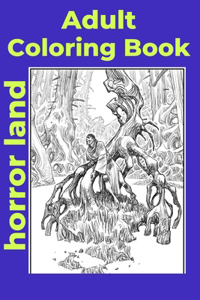 Adult Coloring Book horror land