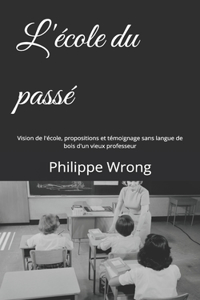 L'école du passé