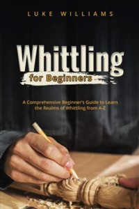 Whittling for Beginners