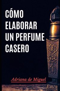 Cómo elaborar un perfume vegano
