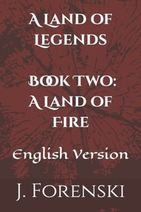 A Land of Legends Book Two