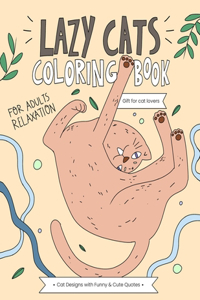 Lazy Cats Coloring Book