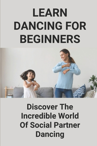 Learn Dancing For Beginners