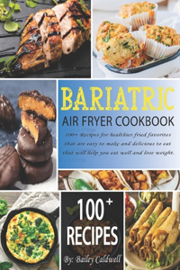 Bariatric Air Fryer Cookbook