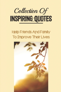 Collection Of Inspiring Quotes