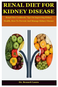 Renal Diet For Kidney Disease