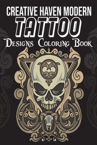 Creative Haven Modern Tattoo Designs Coloring Book