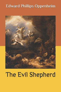 The Evil Shepherd