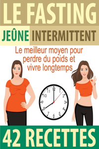 Jeune intermittent - Fasting