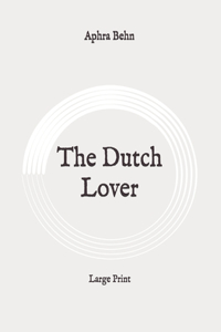 The Dutch Lover
