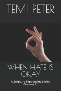 When Hate Is Okay