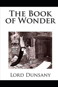 The Book of Wonder Illustrated