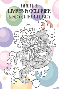 Livres à colorier - Gros caractères - Animal