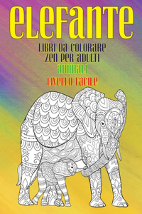 Libri da colorare Zen per adulti - Livello facile - Animali - Elefante