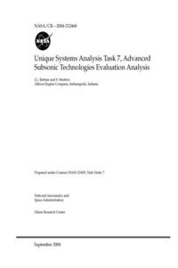 Unique Systems Analysis Task 7, Advanced Subsonic Technologies Evaluation Analysis