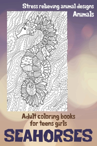 Adult Coloring Books for Teens Girls - Animals - Stress Relieving Animal Designs - Seahorses