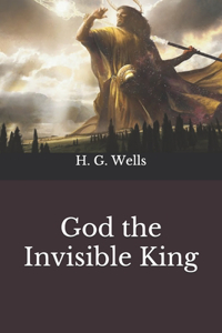 God the Invisible King