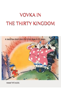 Vovka in the Thirty Kingdom