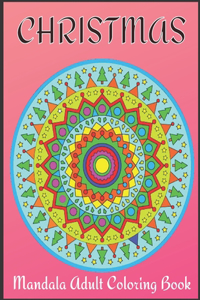 Christmas Mandalas Adults Coloring Books