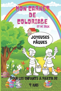 Mon carnet de coloriage et de jeux