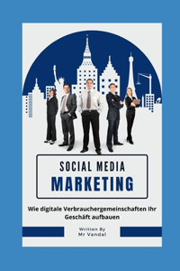Social Media Marketing für Einsteiger