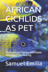 African Cichlids as Pet
